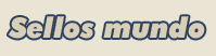 Sellos del Mundo