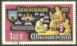 Stamps Hungary -  2251 - 1000 anivº de la fundacion de la villa de szekesfehervar, la legislacion