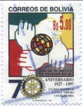 Stamps Bolivia -  70 Aniversario Rotary club Cochabamba - Oruro - La Paz, 1927 - 1997
