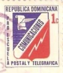 Stamps Dominican Republic -  PRO ESCUELA POSTAL Y TELEGRAFICA
