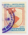 Sellos de America - Paraguay -  Adhesión de la Adm. Postal Paraguaya