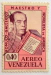 Stamps Venezuela -  Romulo Gallegos maestro y novelista de America