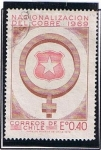 Sellos del Mundo : America : Chile : Nacionalizacion del Cobre