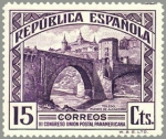 Sellos de Europa - Espa�a -  ESPAÑA 1931 606 Sello Nuevo III Congreso Union Postal Panamericana Puente de Alcantara en Toledo 
