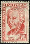 Stamps Uruguay -  Lucila de María del Perpetuo Socorro Godoy Alcayaga más conocida como Gabriela Mistral. 1889 – 1957.