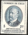 Stamps Chile -  JOSE TORIBIO MEDINA - 1° CENTENARIO DE SU NACIMIENTO