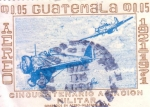 Stamps : America : Guatemala :  Cincuentenario aviacion militar