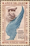 Stamps Peru -  Jorge Chávez, 50 Años del Paso de los Alpes, 1910-1960. 