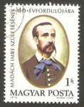 Stamps : Europe : Hungary :  imre madach, poeta