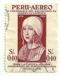 Stamps Peru -  XV Centenario de la muerte de Isabel La Católica