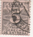 Stamps Spain -  DERECHO DE ENTREGA