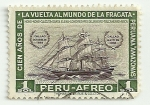 Stamps : America : Peru :  Centenario de la vuelta al mundo de la fragata Amazonas