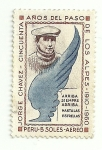 Stamps Peru -  Joge Chavez: cincuenta años del paso de los alpes