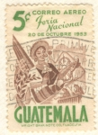Sellos de America - Guatemala -  Feria Nacional 1953