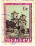 Sellos de America - Guatemala -  Iglecia de la Recoleccion