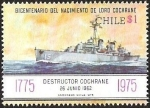 Sellos de America - Chile -  BICENTENARIO DEL NACIMIENTO DE LORD COCHRANE - DESTRUCTOR COCHRANE 