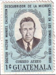 Stamps Guatemala -  Dr. Víctor Manuel Calderón