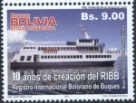 Stamps America - Bolivia -  10 Años de creacion del RIBB - Registro Internacional Boliviano de Buques