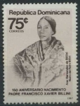 Stamps Dominican Republic -  Scott 1017 - 150 Aniv. Nacimiento Padre Fco Xavier Billini