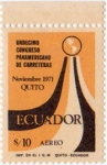 Stamps Ecuador -  Undecimo congreso Panamericano de Carreteras