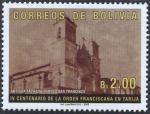 Sellos de America - Bolivia -  IV Centenario de la presencia de la orden Franciscana en Tarija