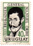 Sellos de America - Uruguay -  BRIGADIER GRAL -MANUEL ORIBE