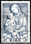 Stamps : Europe : Ireland :  Anuus Marianus. Virgen con Niño.