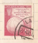 Stamps Chile -  Campeonato Mundia Extraordinario de Basquetbol 1966