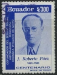 Sellos de America - Ecuador -  J. Roberto Páez (1893-1983) Centenario