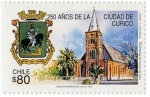 Stamps Chile -  250 Años Curico 