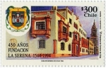 Stamps Chile -  450 Años de La Serena 