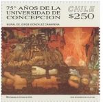 Stamps Chile -  “75 AÑOS DE LA UNIVERSIDAD DE CONCEPCION”