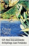 Sellos del Mundo : America : Chile : “425 AÑOS DESCUBRIMIENTO ARCHIPIELAGO JUAN FERNANDEZ”
