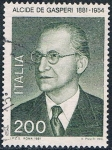 Stamps Italy -  CENT DEL NACIMIENTO DE ALCIDE DE GASPERI, UNO DE LOS PROMOTORES DE LA IDEA EUROPEA