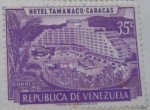 Sellos de America - Venezuela -  HOTEL TAMANACO-CARACAS