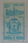 Stamps Venezuela -  CUATRICENTENARIO DE LA FUNDACION DE LA CIUDAD DE TRUJILLO 1557-1957