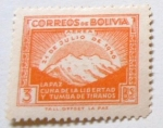 Sellos del Mundo : America : Bolivia : PAZ CUNA DE LA LIBERTA Y TUMBA DE TIRANOS