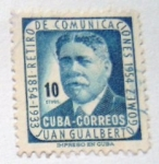 Stamps Cuba -  RETIRO DE COMUNICACIONES JUAN GUALBERTO GOMEZ