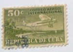 Sellos de America - Cuba -  CORREO AEREO INTERNACIONAL