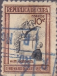 Stamps Cuba -  Republica de Cuba - Centenario de Marti 1853-1953