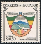 Stamps Ecuador -  CANTON PILLAROPROVINCIA DEL TUNGURAHUA