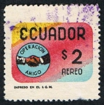 Sellos de America - Ecuador -  OPERACION AMIGO