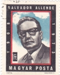 Stamps Hungary -  Salvador Allende 1908-1973  Presidente chileno