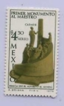 Stamps Mexico -  PRIMER MONUMENTO AL MAESTRO