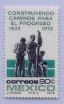 Stamps Mexico -  CONSTRUYENDO CAMINOS PARA EL PROGRESO