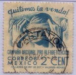 Stamps : America : Mexico :  CAMPAÑA NACIONAL PRO ALFABETIZACION "QUITEMONOS LA VENDA"