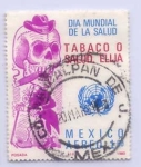 Stamps : America : Mexico :  DIA MUNDIAL DE LA SALUD"Tabaco o Salud  Elija"