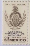 Stamps Mexico -  1er.CENTENARIO ACADEMIA NACIONAL DE MEDICINA