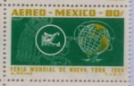 Sellos de America - M�xico -  FERIA MUNDIAL DE NUEVA YORK