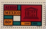 Sellos de America - M�xico -  U:E:S:C:O: 1946-1966